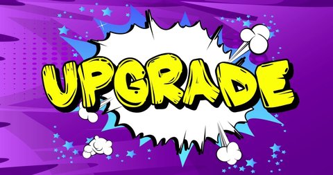 Upgrade, upgrading software program concept. Motion poster. 4k animated Comic book word text moving on abstract comics background. Retro pop art style.