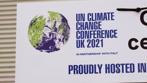 GLASGOW, NOV 2021 - Giant Poster of COP 26 in Glasgow, Scotland, UK, the Conference of the Parties aiming at tackling Climate Change, between 31 Oct-12 Nov 2021, under the presidency of Alok Sharma.
