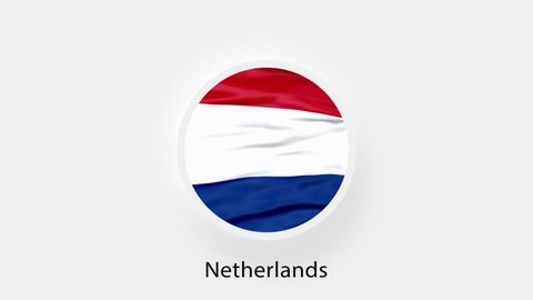 Netherlands Circular Flag Loop. Animated national flag of Netherlands. Realistic Netherlands Flag waving. 4K