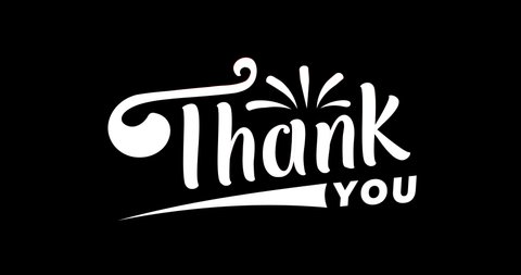 Thank You animated, suitable for celebration, wishes, events, message, holiday, festival. Thank You text animation, handwritten in white color. Black background and green screen footage motion graphic