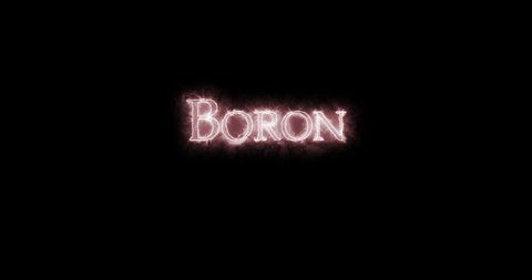 Boron, chemical element, written with fire. Loop