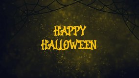 Halloween background with spiders, webs, bats video animated greetings. Happy Halloween inscription with spider webs and flying bats on festive background