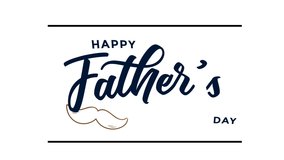 Happy father's day animated 4k recorded text, animated father's day letters, father's day mustache