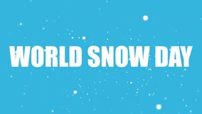 Ice snow typography for world snow day, art video illustration.