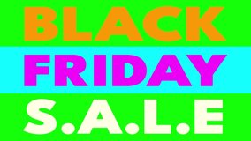 Black Friday Sale Colorful text Animation and bold Font Changing colors Faster Lettering in multicolor Animated background color. Black Friday Promotions 4k Video	

