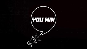 Megaphone with speech bubble and the you win text on old tv glitch interference screen. Animation of retro You win text. 4K video motion graphic - Powered by Shutterstock - Get 15% off with code: PIKWIZARD15