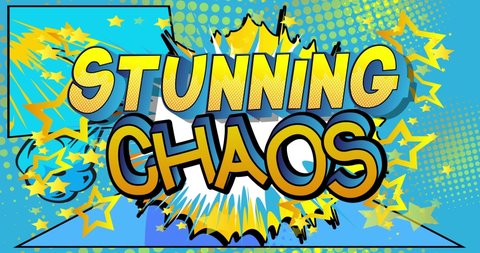 Stunning Chaos. Motion poster. 4k animated Comic book word text moving on abstract comics background. Retro pop art style.