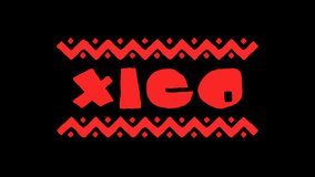 Xico. Animated Cartoon Color text and folk elements. Isolate on transparent Alpha channel. 4K video. Mexico Xico for title events, national festival, social media, travel, tourism.