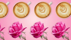 two lines with many cups of cappuccino art and pink rose animated in different direction on a pink gradient background. Romantic template for Valentines Day, mothers day and womens day 8 march concept