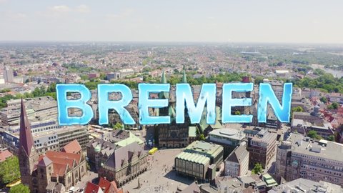 Inscription on video. Bremen, Germany. The historic part of Bremen, the old town. Bremen Cathedral ( St. Petri Dom Bremen ). View in flight. Arises from blue water, Aerial View, Point of interest