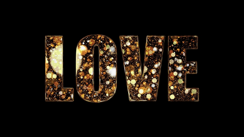 Happy Valentine's Day. ''Love'' lettering in gold letters on black background. Heart 4K Video, LOVE. Happy Valentines Day Background Heart. Love text. Valentine's day. Royalty-Free Stock Footage #1086291608