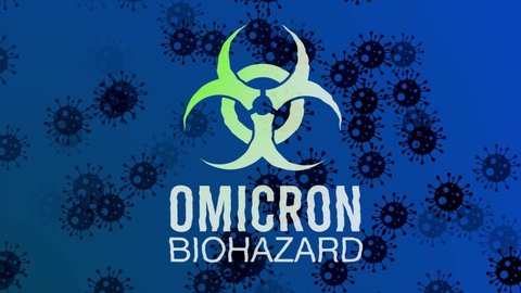 Biohazard symbol and omicron variant video
