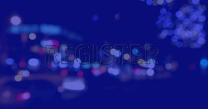 Animation of register text over cityscape at night on blue background. social media and communication interface concept digitally generated video.