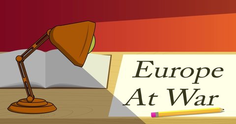 Night Table Lamp turning on with Europe at War text on white paper. Office Light cartoon, 4k animation.