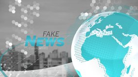 Animation of fake news text over globe data processing and cityscape. global connections, digital interface and data processing concept digitally generated video. - Powered by Shutterstock - Get 15% off with code: PIKWIZARD15