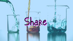 Animation of share over liquids pouring into glass containers. science, chemical experiments and education concept digitally generated video.