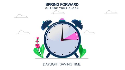 Daylight Saving Time Animation, Spring Forward on 14 March, Change Your Time, with Clock or Alarm Object, The Clocks Moves Forward One Hour, DST begins in USA for banner, web, emailing. Motion graphic