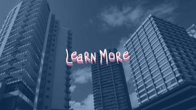 Animation of learn more text over cityscape. social media and communication interface concept digitally generated video. - Powered by Shutterstock - Get 15% off with code: PIKWIZARD15