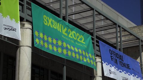 Austin, Texas March 13, 2022: 2022 South by southwest banner is seen on Austin Texas Convention center