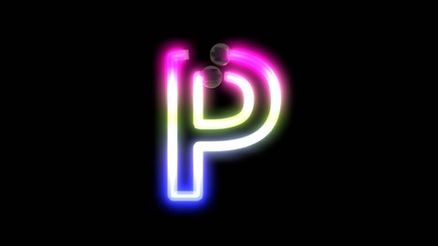 3D Rendered- Animation of Neon Lights Turning on Letter P