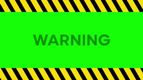 WARNING. Industrial Barricade Stock Video Animation, Different WARNING Animation Styles to Choose, Green Background for Chroma Use
