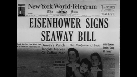 CIRCA 1950s - President Eisenhower passes legislation such as the Seaway Act