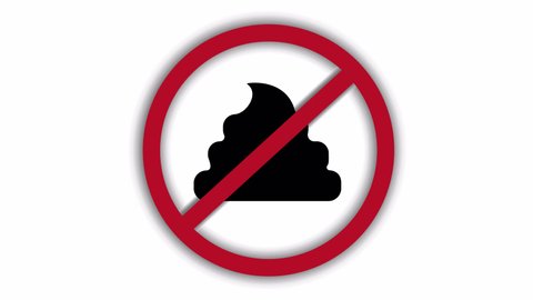Vector video of a prohibition sign (no shit, feces). White background