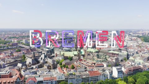 Inscription on video. Bremen, Germany. The historic part of Bremen, the old town. Bremen Cathedral ( St. Petri Dom Bremen ). View in flight. Glitch effect text, Aerial View, Point of interest