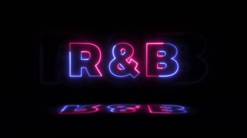 Neon glowing word 'R and B' on a black background with reflections on a floor. Neon glow signs in seamless loop motion graphic