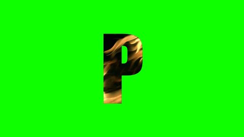 P - Burning letter isolated on green background for forming words and text animation in your video projects