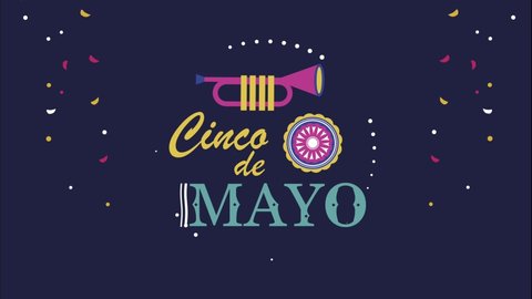 cinco de mayo lettering with trumpet , 4k video animated