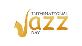 International jazz day saxophone and typography, art video illustration.