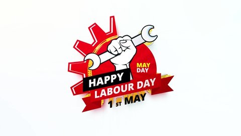 Happy Labour Day  and May Day opener 4k 