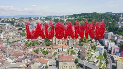 Inscription on video. Lausanne, Switzerland. Cathedral of Lausanne. La Cite is a district historical centre. Flames with dark fire, Aerial View, Point of interest