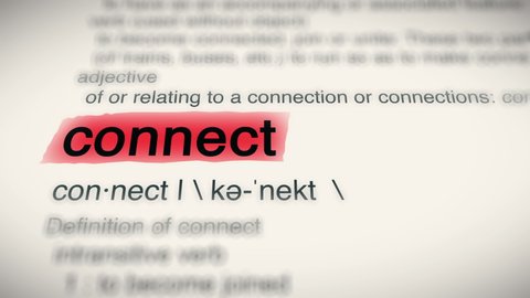 Sukabumi, Indonesia, April 25 2022: The Word Connect Red Highlighted in a Dictionary Animation