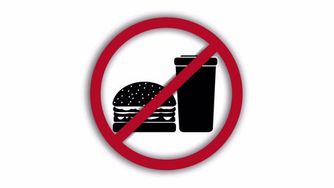 Vector video (animation) of a prohibition sign, which depicts food (burger and a glass of drink). It is forbidden to eat.
