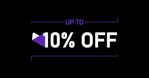 Up to 10% off, 10% off animation Isolated on black background