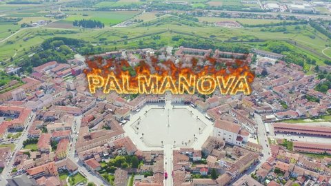 Inscription on video. Palmanova, Udine, Italy. An exemplary fortification project of its time was laid down in 1593. Name is burning, Aerial View