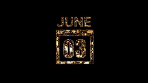 June 3 Calendar. 3 june lettering written in gold letters on a black background. June background. Days of June.