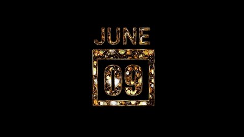 June 9 Calendar. 9 june lettering written in gold letters on a black background. June background. Days of June.