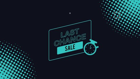 last chance offer promotion animation , 4k video animated