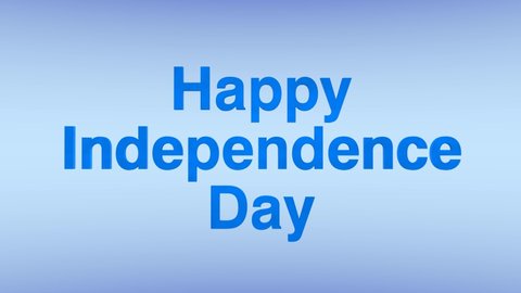 3D Text Animation - Happy Independence Day on blue background. Animation for Independence Day. 4th of July.