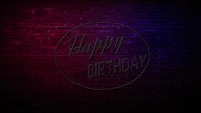 Happy birthday neon animation text suitable for Celebration, Greeting Card, festival, etc.
