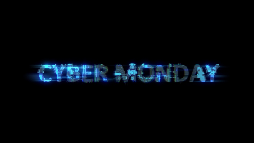 Abstract glitch cybernetic text CYBER MONDAY shining blue electric light, isolated | Shutterstock HD Video #1092971477