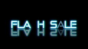 flash sale neon text animation - Powered by Shutterstock - Get 15% off with code: PIKWIZARD15