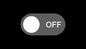 Turn on and off mode switch buttons Animation. Modern interface switch button Isolated. ON and OFF, 3 in 1. 4K Video	
