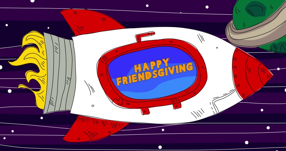 Rocket in Space with Happy Friendsgiving text on the window. Line Art Cartoon Animation.