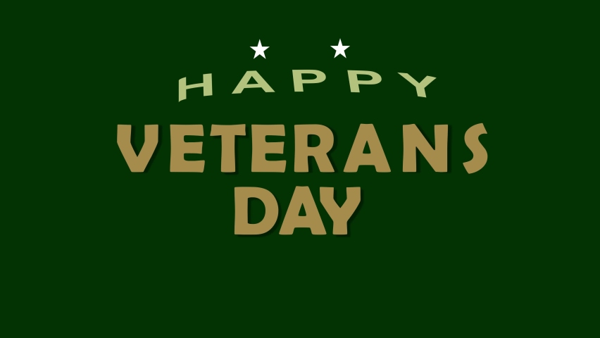 Animated happy veterans day honoring all who served green background footage | Shutterstock HD Video #1095462281