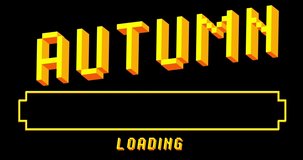 Autumn text with Loading, Downloading, Uploading Bar Indicator. Download, Upload on computer screen.