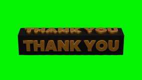 Thank You animated, suitable for celebration, and events.Thank you in animated 3D text form. backgrounds with a green screen.4K videos.